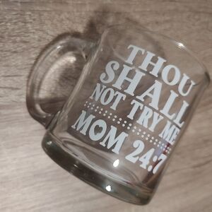 Mom Theme Clear Glass Mug with White Print